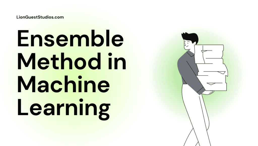 Ensemble Method in Machine Learning
